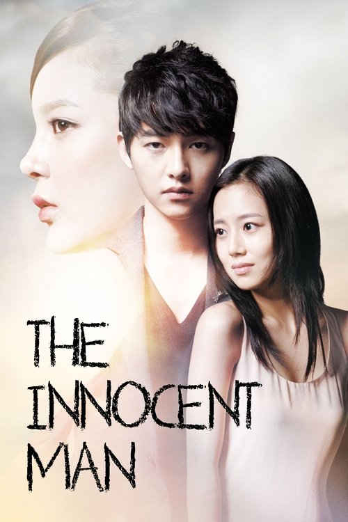 The poster features three characters in soft, ethereal lighting against a pale background. The title "THE INNOCENT MAN" is prominently displayed in bold, black lettering. The mood is mysterious and slightly melancholic, suggesting a drama with emotional depth.