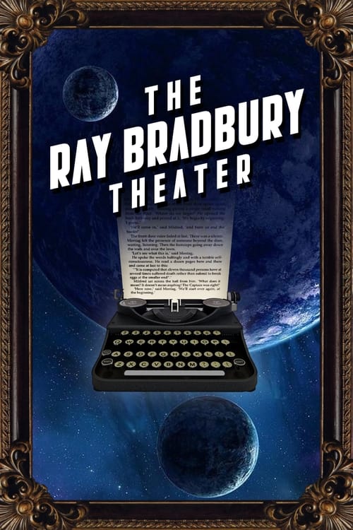 This poster features a mysterious space scene with planets and stars, evoking a sense of wonder and mystery. The title "The Ray Bradbury Theater" is prominently displayed in bold white letters, suggesting an intriguing and possibly fantastical setting. The dark blue background with glowing orbs a...