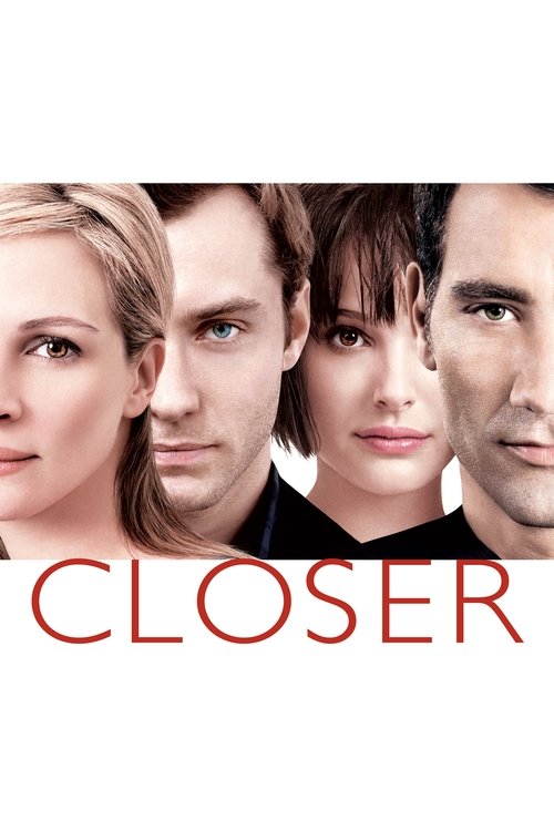 The poster features four characters with intense, serious expressions against a stark white background. The bold red text "CLOSER" dominates the bottom, suggesting drama and intrigue. The composition conveys a sense of mystery and emotional depth.