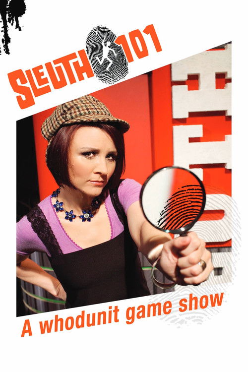 The poster features a woman in a straw hat and apron holding a magnifying glass, suggesting mystery and investigation. The bold red and white color scheme creates a high-contrast, energetic atmosphere. The title "Sleuth 101" is prominently displayed, emphasizing the show's focus on solving crimes.