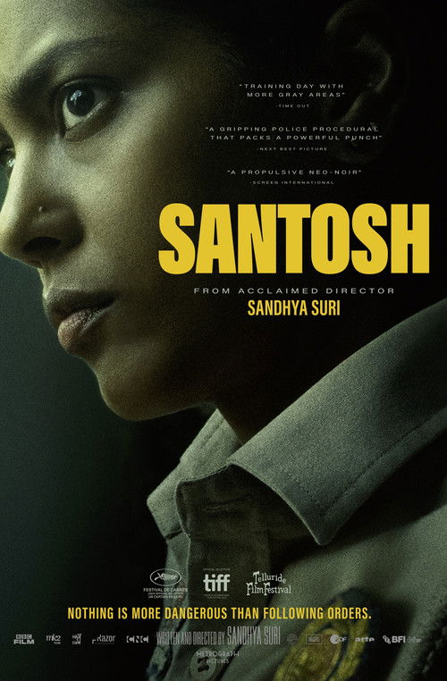 The poster features a close-up of a woman with intense, piercing eyes against a dark, moody background. The title "SANTOSH" is prominently displayed in bold yellow letters, while the actress's name appears below. The overall mood is somber and mysterious, evoking a sense of drama and intrigue.