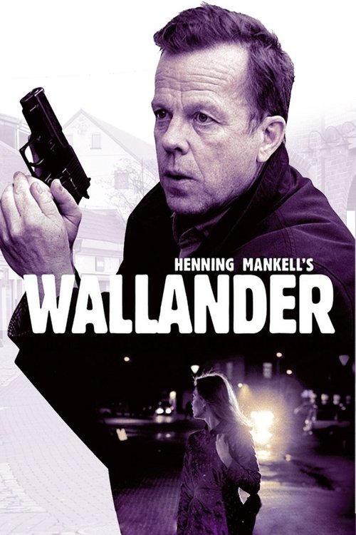 The poster features a man in a black coat holding a gun, with the title "WALLANDER" prominently displayed. The background shows a dimly lit street scene with a figure walking away, evoking a gritty, suspenseful atmosphere. The colors are muted, with dark tones dominating the image.