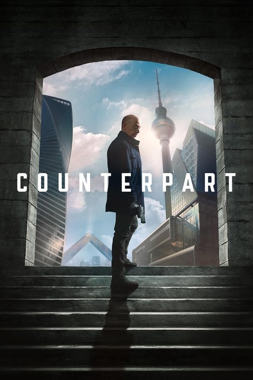 The poster features a man in a dark suit standing on stone steps, silhouetted against a bright, modern cityscape. The word "COUNTERPART" is prominently displayed in white letters. The mood is mysterious and suspenseful, with the contrast between the dark interior and the vibrant exterior creating...