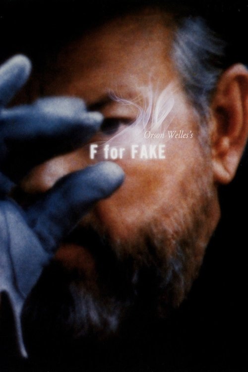 The poster features a close-up of a man with a beard and gray hair, his face partially obscured by a gloved hand. The image is dark with a muted, somber tone, evoking a sense of mystery and intrigue. The title "F for Fake" is subtly integrated into the composition, hinting at the film's themes of...