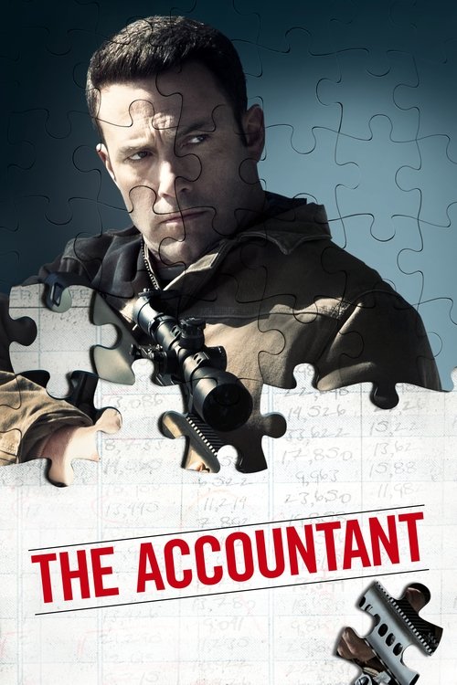 The poster features a rugged man in a military uniform holding a rifle, surrounded by puzzle pieces. The scene conveys a sense of mystery and intrigue, with muted tones and a gritty atmosphere. The title "The Accountant" is prominently displayed in bold red letters, emphasizing the film's theme o...
