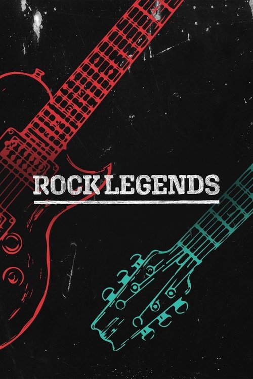The poster features a striking red electric guitar against a dark background, with a teal guitar headstock partially visible. The bold white text "ROCK LEGENDS" anchors the composition, evoking a moody, atmospheric rock music vibe.