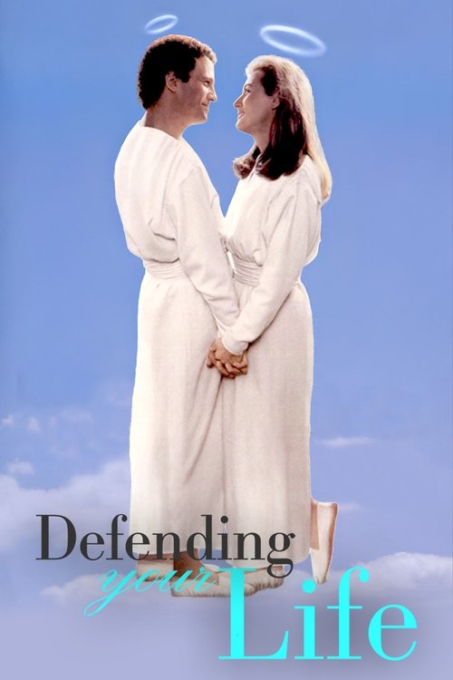 The poster features a couple in white robes standing against a serene blue sky, exuding peace and spirituality. Their haloed heads and gentle expressions convey a sense of divine guidance and love. The title "Defending Your Life" is prominently displayed in elegant typography, emphasizing the fil...