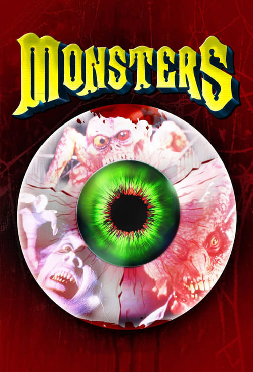 The poster features a grotesque, zombie-like figure with a green eye and blood-stained skin, set against a dark red background. The title "MONSTERS" is written in a jagged, yellow font with a spooky edge. The eerie mood is conveyed through the unsettling imagery and vivid colors.