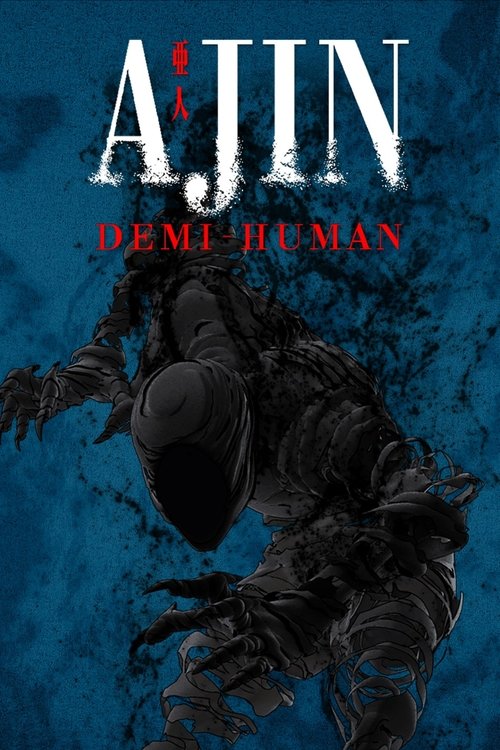 The poster features a mysterious figure in dark, shadowy armor against a deep blue background. The title "AJIN" is prominently displayed in bold, distressed white lettering, while "DEMI-HUMAN" appears in red beneath it. The overall mood is eerie and mysterious, evoking a sense of ancient mystery ...