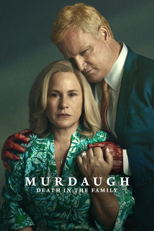 The poster features a dramatic scene with a man in a blue suit and a woman in a green patterned dress, both looking serious. The man leans over the woman, creating an intimate yet tense atmosphere. The colors are muted, with deep blues and greens dominating the frame. The title "Murdaugh: Death i...