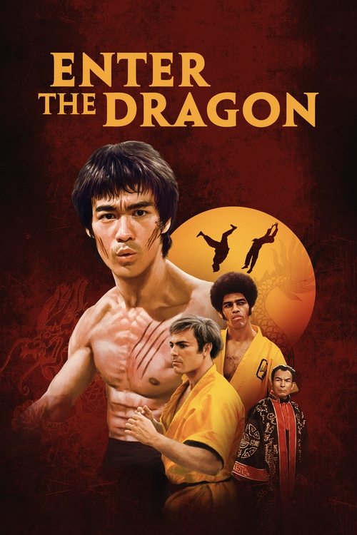 This movie poster features a muscular martial artist in a dynamic pose, surrounded by other characters in traditional Chinese attire. The warm red and orange hues create an intense and dramatic atmosphere, suggesting a high-stakes fight scene. The bold title "Enter the Dragon" hints at a thrillin...