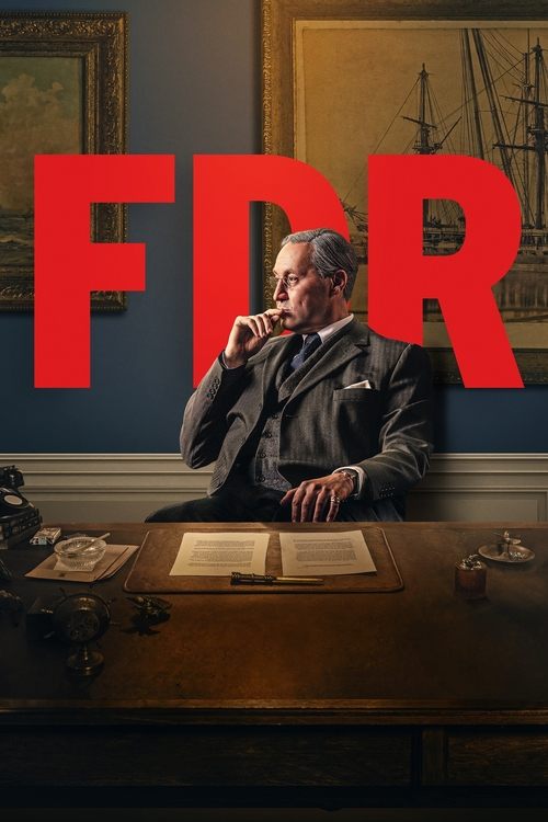 The poster features a man in a suit sitting at a desk with an open book, holding a phone to his ear. The background includes framed pictures and a muted blue wall, creating a formal yet slightly somber atmosphere. The bold red "FDR" text dominates the center, suggesting a historical drama about F...
