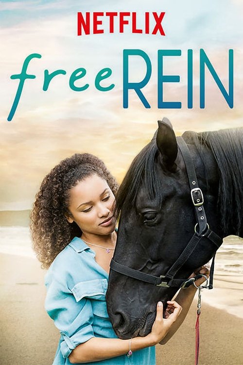 A young girl in a blue shirt gently holds a black horse's head, creating a warm, serene mood against a soft, golden sunset backdrop. The Netflix logo and show title "Free Rein" are prominently displayed at the top.