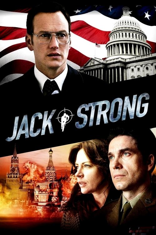 The poster features Jack Strong in a sharp suit against a backdrop of the U.S. Capitol and American flag. Below him, the title "Jack Strong" is prominently displayed in bold, metallic lettering. The lower section shows a dramatic scene with a woman and a man looking determined, suggesting a serio...