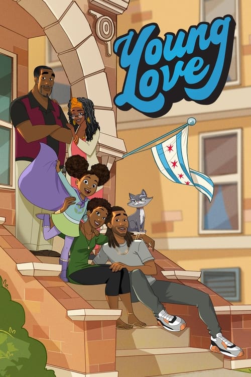 The poster features a vibrant, warm-toned scene with diverse characters gathered on a porch, exuding a sense of community and familial warmth. The title "Young Love" is prominently displayed in playful, colorful lettering, suggesting a heartwarming narrative about friendship and connection.