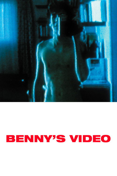 The poster features a shirtless man standing in a dimly lit room bathed in cool blue tones, evoking a mysterious and introspective mood. The bold red text "BENNY'S VIDEO" anchors the image, suggesting a personal or intimate narrative.
