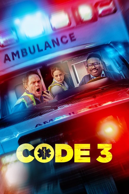 The poster features a blurred ambulance with flashing red and blue lights, creating a high-energy atmosphere. Three characters are visible through the vehicle's windows, suggesting urgency and action. The bold yellow "CODE 3" text dominates the bottom, emphasizing the film's thriller genre.