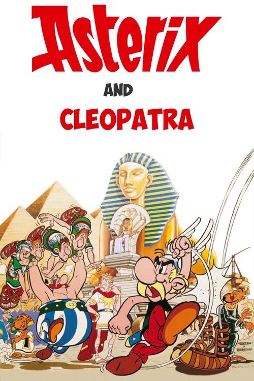 The poster features Asterix and Cleopatra in vibrant colors, with Cleopatra wearing a golden crown and a red dress, while Asterix wears a red shirt. They stand confidently in front of Egyptian pyramids and statues, exuding confidence and humor. The overall mood is adventurous and playful, capturi...