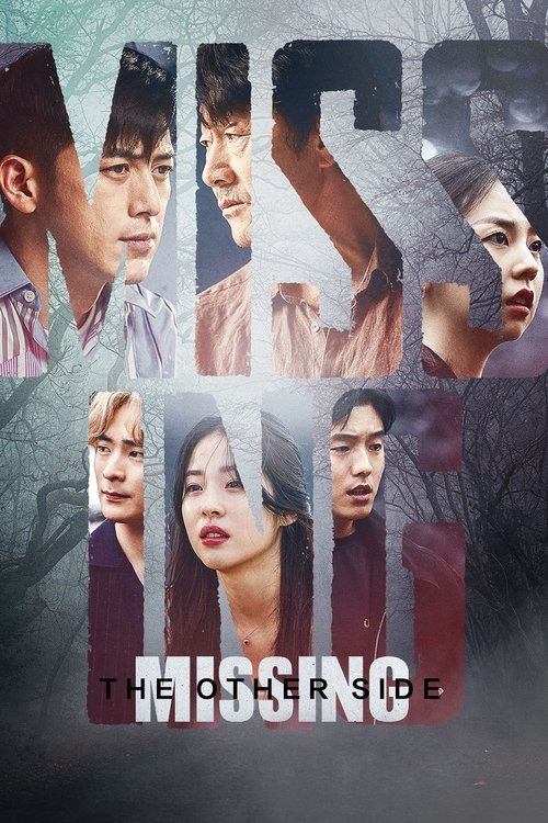 The poster features a collage of characters from the TV show "Missing: The Other Side," with their faces partially obscured by large, fragmented letters. The muted color palette of grays, blacks, and reds evokes a somber, mysterious atmosphere. The composition suggests a dramatic narrative involv...