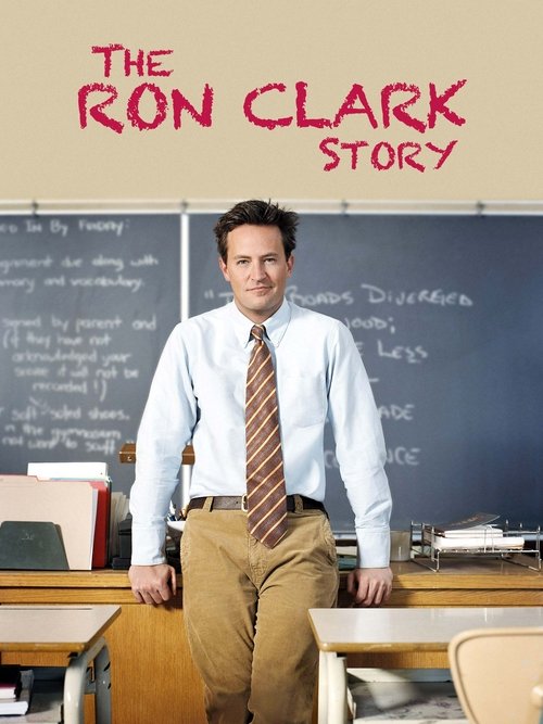 The poster features Ron Clark standing confidently in front of a classroom, wearing a light blue shirt and brown tie. The background includes a chalkboard with writing and a desk cluttered with books and papers. The warm tones and casual atmosphere convey a sense of humor and relatability, sugges...