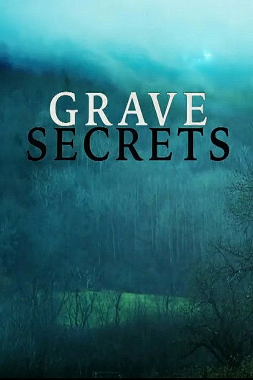 The poster features a misty, eerie forest scene with a mysterious, blue-green color palette. The title "GRAVE SECRETS" is prominently displayed in bold, white and black text, evoking a sense of suspense and intrigue.