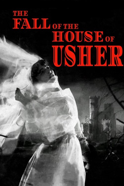 This black-and-white horror poster features a woman in a flowing white dress, her face illuminated against a dark, eerie background. The title "The Fall of the House of Usher" is prominently displayed in bold red letters, evoking a sense of dread and mystery. The overall mood is chilling, with th...