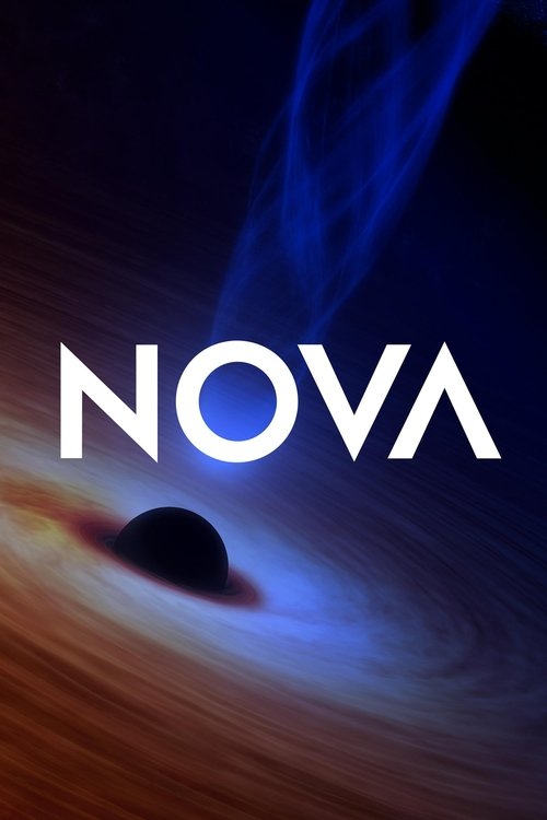 The poster features a cosmic scene with swirling nebulae and a dark celestial body, evoking mystery and wonder. The bold white "NOVA" text stands out against the dynamic background, suggesting an engaging narrative about space exploration.