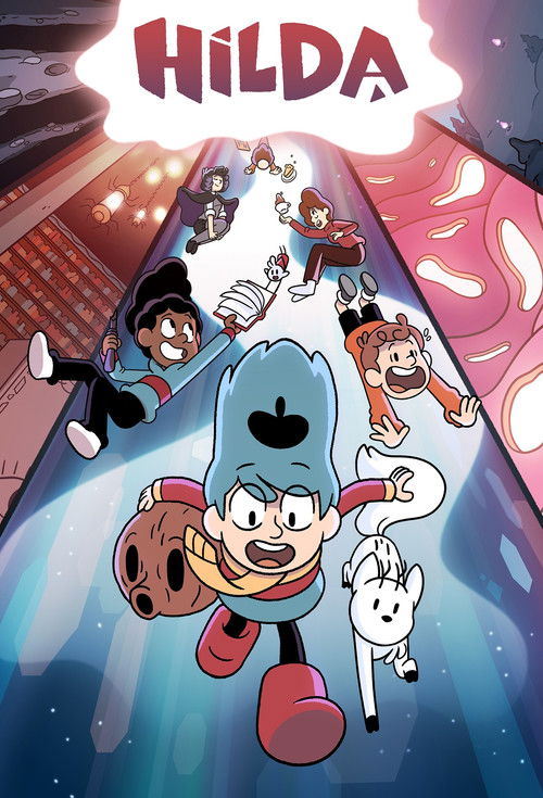 This vibrant poster features Hilda, a blue cat with a heart-shaped face, leading a group of friends in a magical journey through a colorful, dreamlike landscape. The scene captures the whimsical and adventurous spirit of the show, with bright colors and dynamic poses that evoke wonder and excitem...