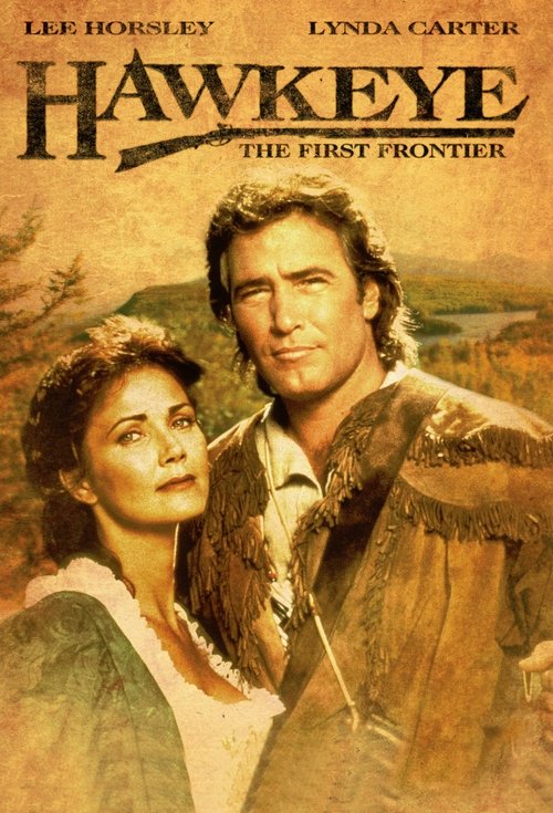 The poster features Lee Horsley and Lynda Carter in a rugged, sepia-toned landscape. The warm, earthy tones evoke a sense of adventure and historical drama, capturing the essence of the show's gritty yet hopeful tone.