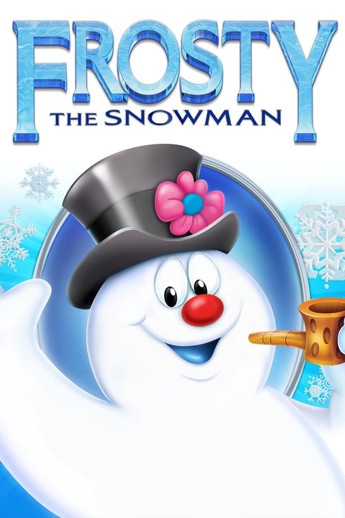 The poster features a cheerful snowman wearing a black hat adorned with a pink flower, set against a blue icy background. The warm red nose and white snowman face convey a friendly and inviting mood, while the bright colors and playful design suggest a fun and lighthearted holiday movie.