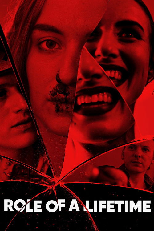 The poster features a striking red and black color scheme with fragmented faces of characters, evoking a sense of mystery and drama. The bold text "ROLE OF A LIFETIME" at the bottom suggests a significant narrative.