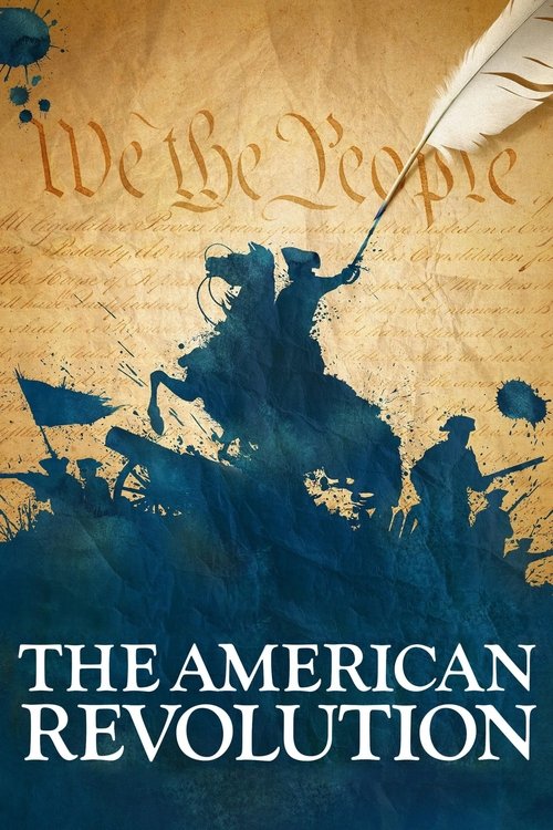 The poster features silhouettes of figures in dynamic poses against a textured, parchment-like background. The muted blue tones contrast with the warm, aged hues of the paper, evoking a historical atmosphere. The title "We the People" and "The American Revolution" are prominently displayed, sugge...
