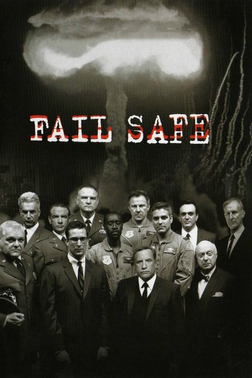 This movie poster features a group of men in formal attire against a dark, ominous background. The title "FAIL SAFE" is prominently displayed in bold red letters, with a swirling cloud above it. The overall mood is suspenseful and mysterious, suggesting a thriller or horror genre.