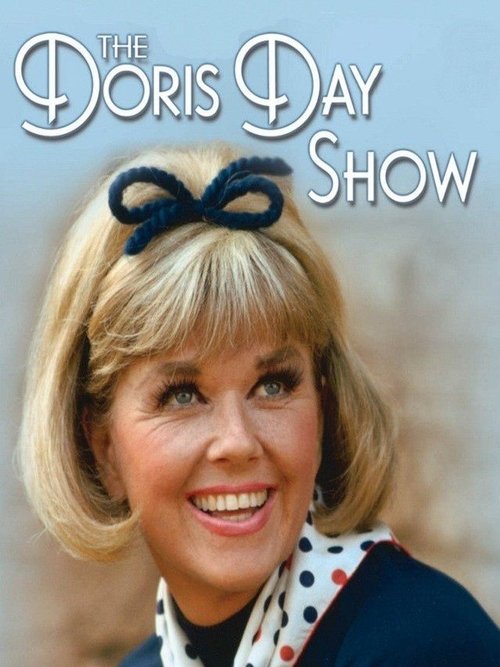 The Doris Day Show poster features a glamorous blonde woman with a large bow, radiating joy and elegance. The warm tones of her smile and the soft background create a nostalgic, inviting mood that captures the essence of a classic television show.