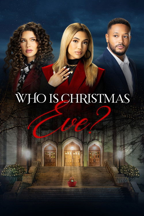 The poster features three characters against a dark, mysterious backdrop. The title "Who is Christmas Eve?" is prominently displayed in elegant script. The scene evokes a sense of suspense and intrigue, with the characters' expressions hinting at their roles in the story.