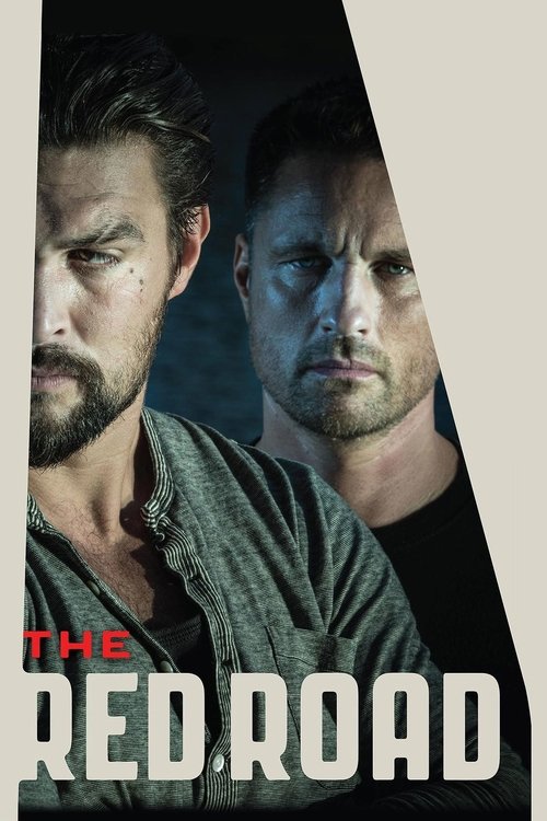 The poster features two rugged men in a dark, moody atmosphere with muted tones. The title "The Red Road" is prominently displayed in bold white letters, evoking a sense of danger and adventure.