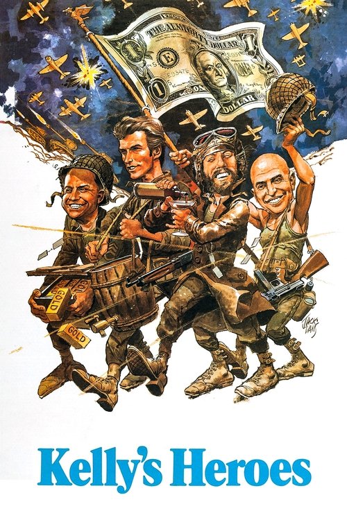 The poster features four soldiers in action poses against a backdrop of stars and a large dollar bill, evoking a patriotic and heroic mood. The soldiers are depicted with dynamic expressions, suggesting determination and courage. The title "Kelly's Heroes" is prominently displayed at the bottom, ...