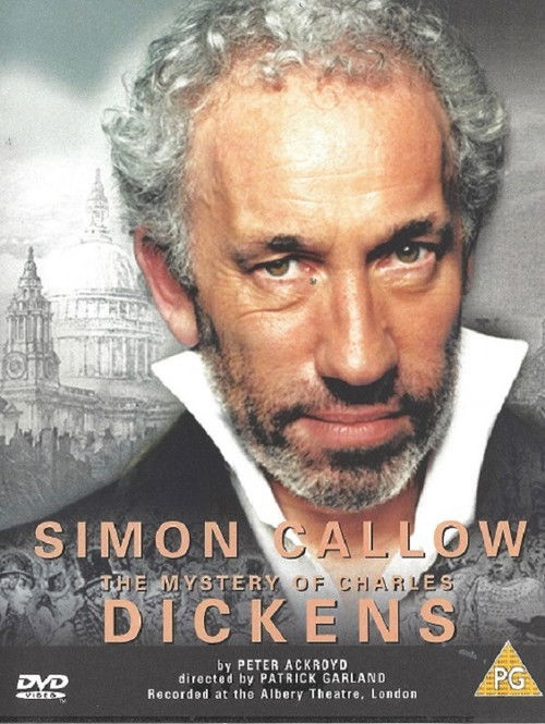 The poster features a close-up portrait of Simon Callow against a muted, sepia-toned background. The title "The Mystery of Charles Dickens" is prominently displayed in gold lettering, with the DVD logo and credits at the bottom. The overall mood is somber and mysterious, evoking the classic liter...