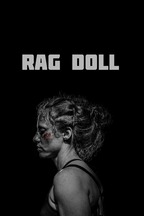 The poster features a striking silhouette of a woman with dark, curly hair, her face partially obscured by shadow. The title "RAG DOLL" is boldly displayed in white text at the top. The overall mood is mysterious and intense, with a monochromatic color scheme that emphasizes the dramatic and poss...