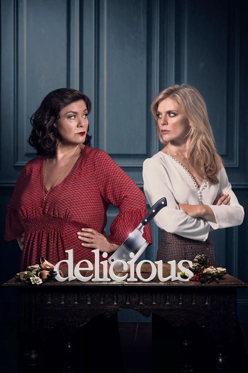 The poster features two women standing against a dark blue paneled wall, exuding confidence. The woman on the left wears a red dress with a patterned blouse, while the woman on the right sports a white cardigan. Both have their arms crossed, and the word "delicious" is prominently displayed in wh...