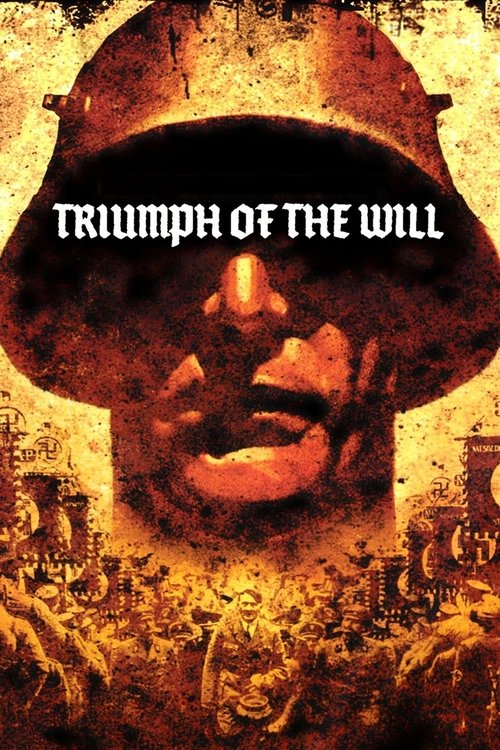 The poster features a gritty, sepia-toned image of a soldier in a helmet, with the title "Triumph of the Will" prominently displayed. The dark, textured background and intense colors evoke a sense of determination and historical weight.
