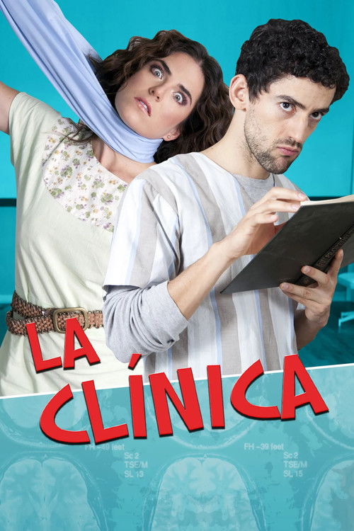 The poster features a couple in a clinical setting, with the woman holding a light blue scarf and the man holding a tablet. The vibrant red title "LA CLÍNICA" dominates the bottom, while the background is a soothing teal. The mood is professional yet intimate, suggesting a medical drama or thriller.