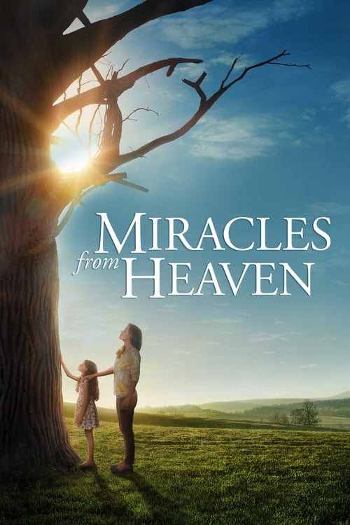 The poster features a tender scene of a man and a child standing under a large tree, bathed in warm golden sunlight. The colors are vibrant, with deep blues and greens of the sky and grass, creating a peaceful and hopeful atmosphere. The title, "Miracles from Heaven," is elegantly displayed in wh...