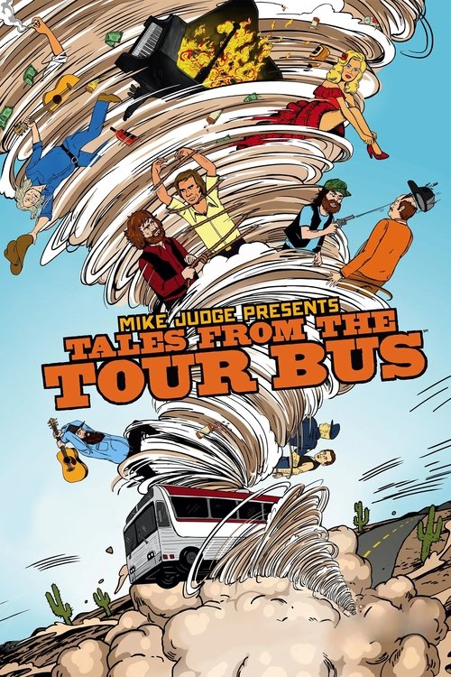 A chaotic scene from "Mike Judge Presents: Tales from the Tour Bus" features colorful, animated characters in motion against a swirling background. The poster captures the comedic energy of the show with dynamic poses and vibrant colors, conveying a sense of adventure and humor.