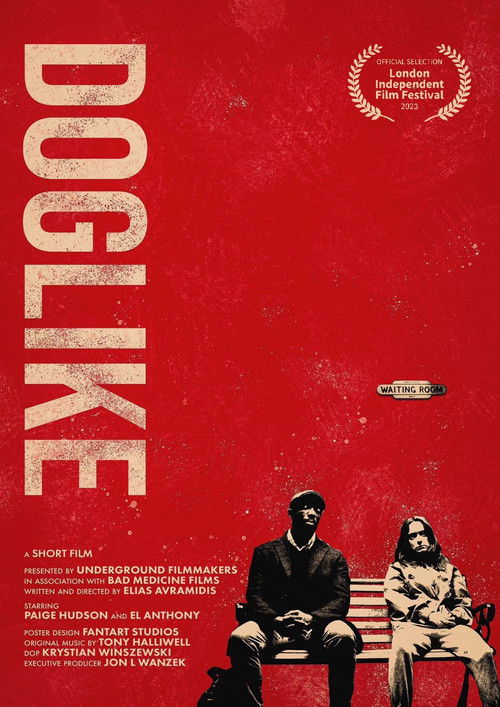 The poster features a striking red background with the title "DOGLIKE" in bold, distressed white letters. Below, two figures sit on a bench, one wearing a hat and sunglasses, the other in a coat, evoking a noir aesthetic. The overall mood is mysterious and atmospheric, suggesting themes of identi...