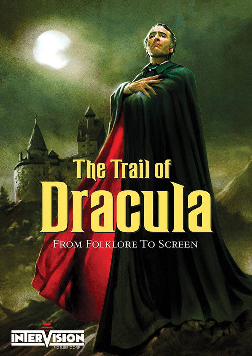 The poster features a mysterious figure in a black and red cape, exuding an eerie, otherworldly aura against a dark, moonlit backdrop. The title "The Trail of Dracula" is prominently displayed in bold, golden letters, while the tagline "From Folklore to Screen" hints at the film's blend of histor...