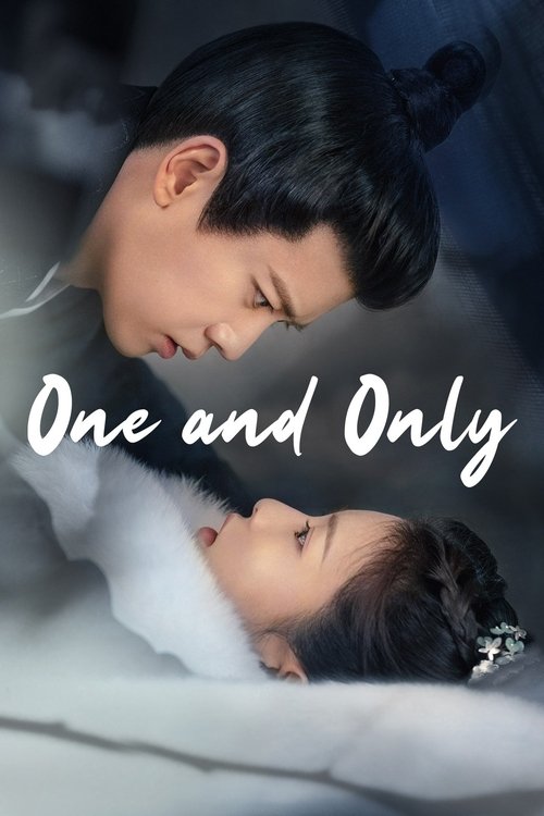 The poster features a tender, romantic scene of a man and woman lying on a soft bed, their faces close together in an intimate embrace. The muted, cool tones of the image evoke a sense of quiet intimacy and emotional depth, with the white text "One and Only" adding a poignant message to the visua...