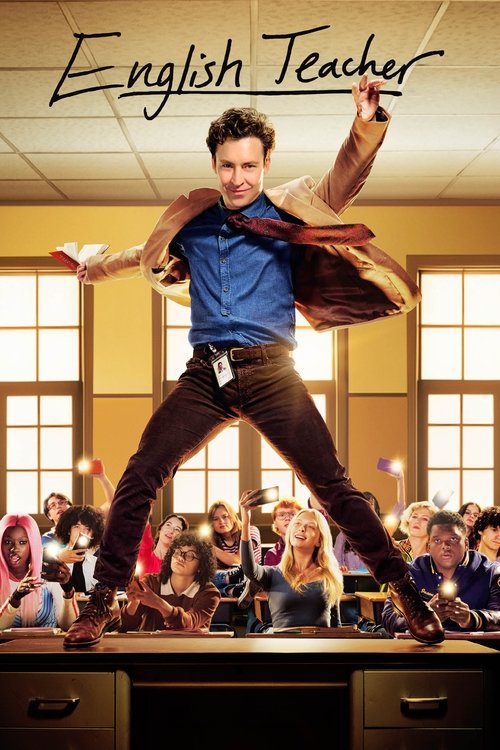 The poster features a confident English teacher mid-performance, wearing a blue shirt and brown pants, with a red cape flowing behind him. He stands atop a desk in front of a lively classroom filled with engaged students. The warm lighting and vibrant colors create an energetic and inviting atmos...