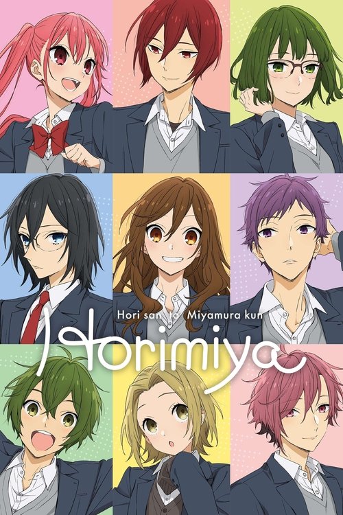 This anime poster features vibrant, colorful anime characters in school uniforms, exuding a playful and energetic mood. The bright background enhances the lively atmosphere, while the title "Horimiya" is prominently displayed in bold, stylized lettering.