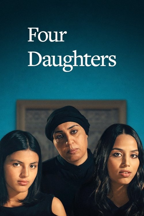 The poster features three women in black against a teal background, evoking a somber and mysterious mood. The title "Four Daughters" is prominently displayed in white text, hinting at a dramatic narrative.